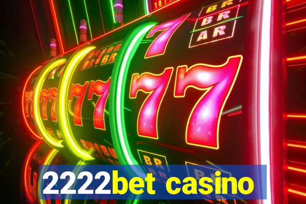 2222bet casino